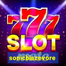 sonicblazevore
