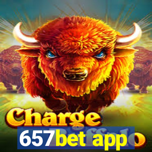657bet app