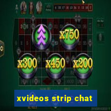 xvideos strip chat