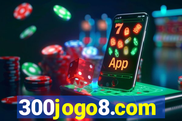 300jogo8.com