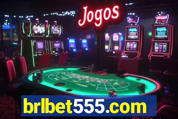 brlbet555.com