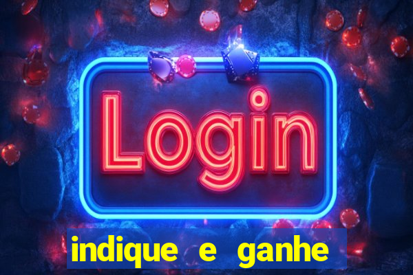 indique e ganhe vai de bet