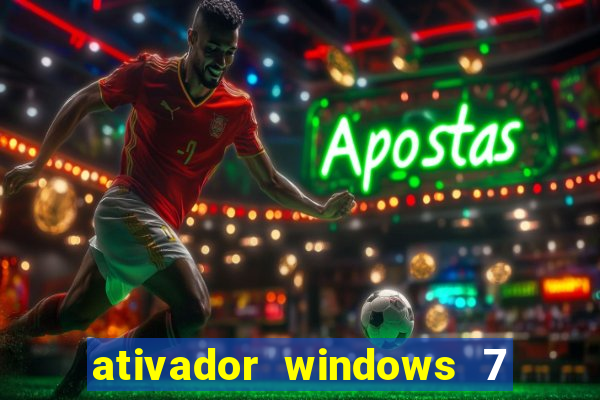 ativador windows 7 32 bits