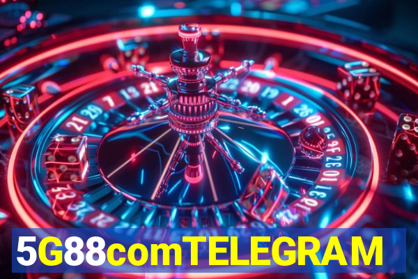5G88comTELEGRAM