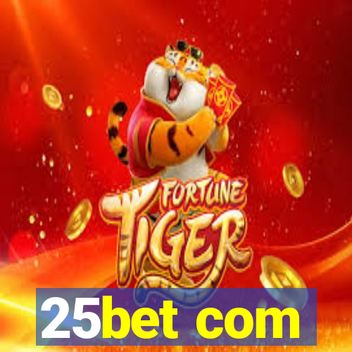 25bet com