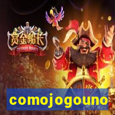 comojogouno