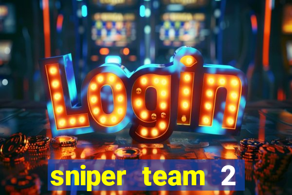 sniper team 2 click jogos