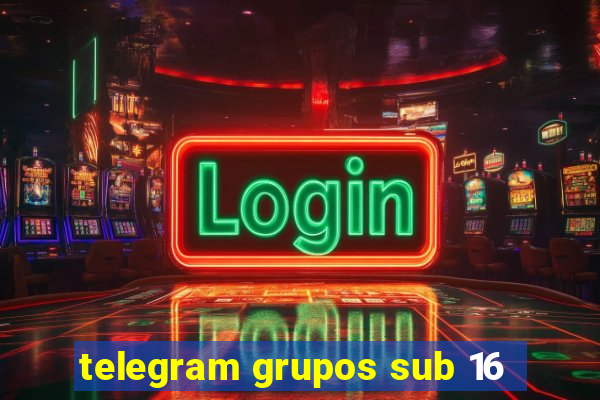 telegram grupos sub 16