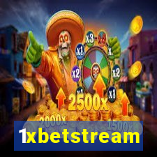 1xbetstream