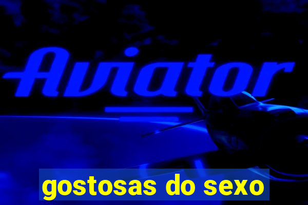 gostosas do sexo