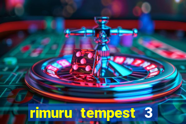 rimuru tempest 3 temporada dublado