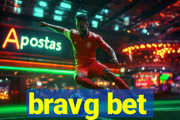 bravg bet