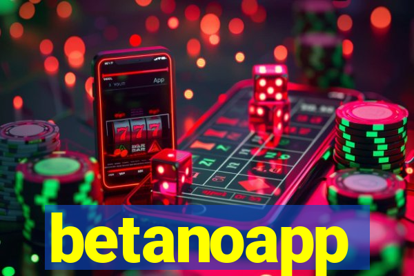 betanoapp