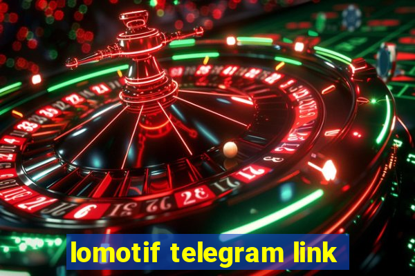 lomotif telegram link