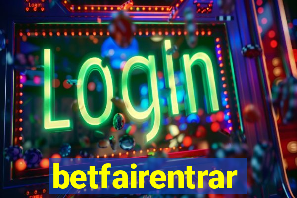 betfairentrar