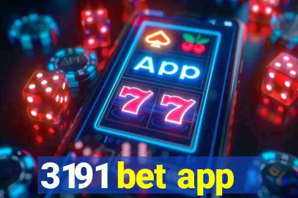 3191 bet app