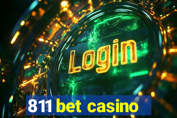811 bet casino