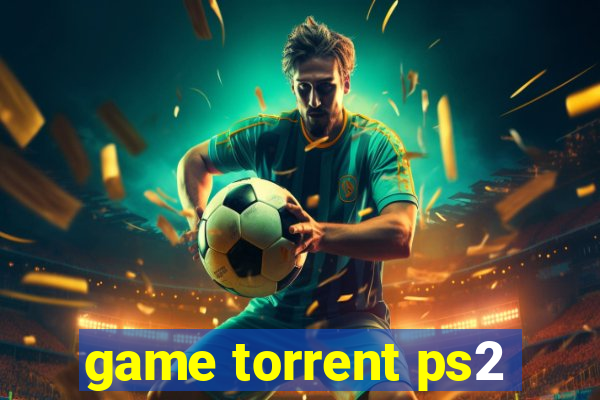 game torrent ps2