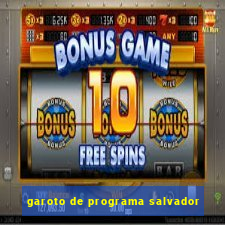 garoto de programa salvador