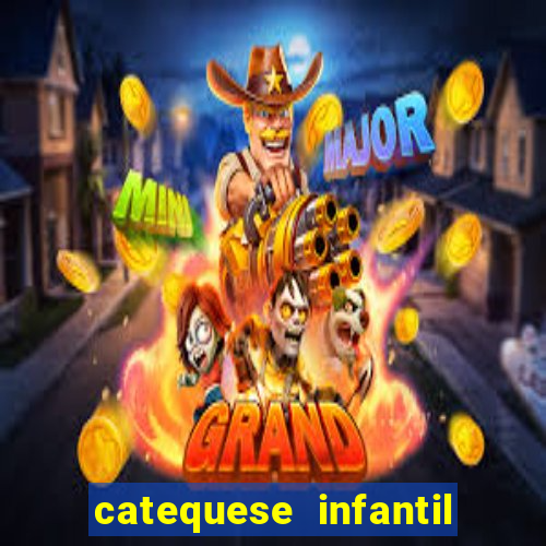 catequese infantil todos os santos
