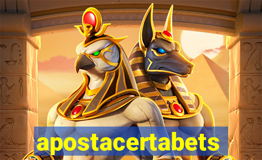 apostacertabets