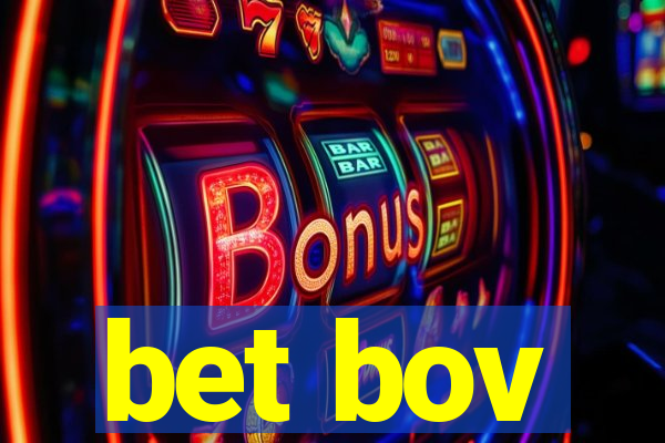 bet bov