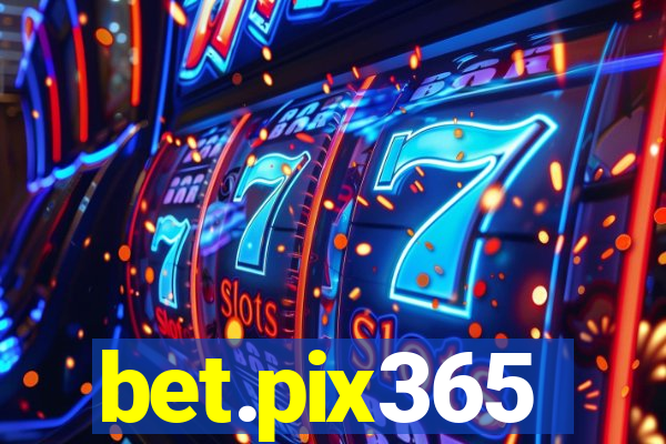 bet.pix365
