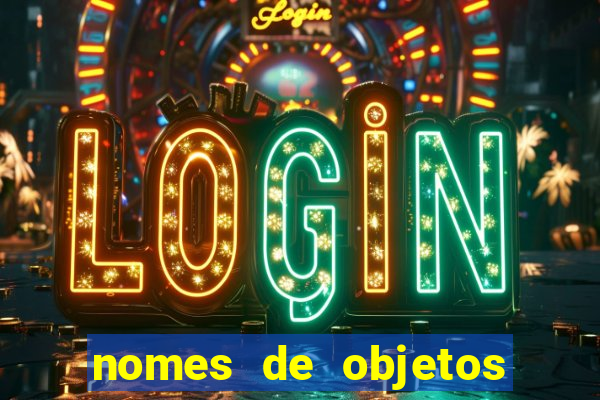 nomes de objetos de origem tupi guarani