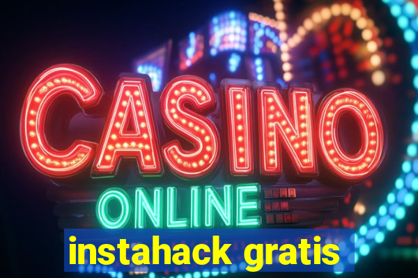 instahack gratis