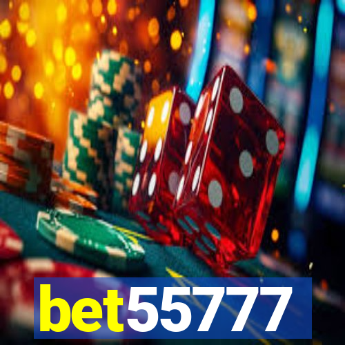 bet55777