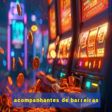 acompanhantes de barreiras