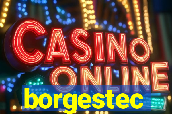 borgestec
