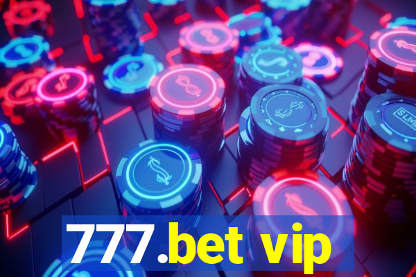 777.bet vip