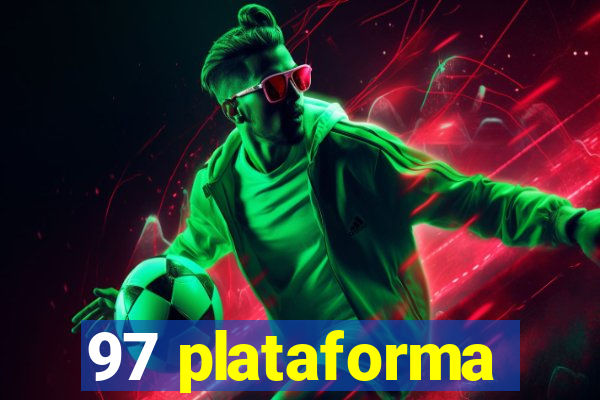 97 plataforma