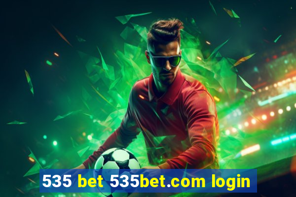 535 bet 535bet.com login