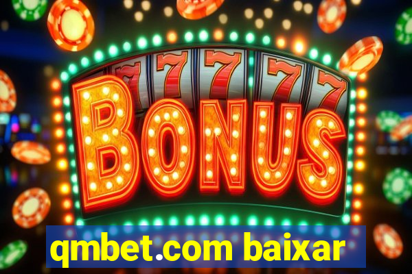 qmbet.com baixar
