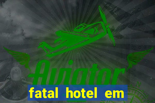 fatal hotel em barreiras ba