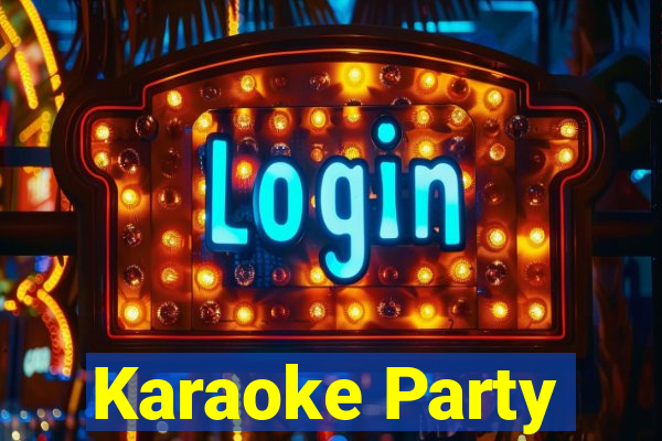 Karaoke Party