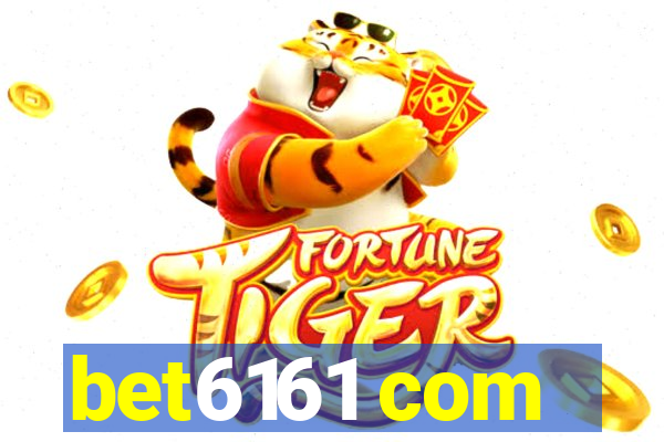 bet6161 com