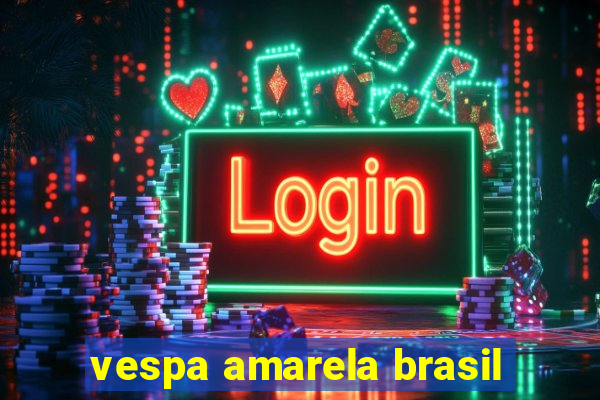 vespa amarela brasil