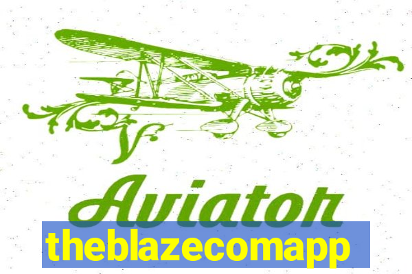 theblazecomapp