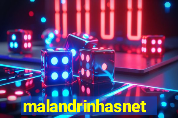 malandrinhasnet
