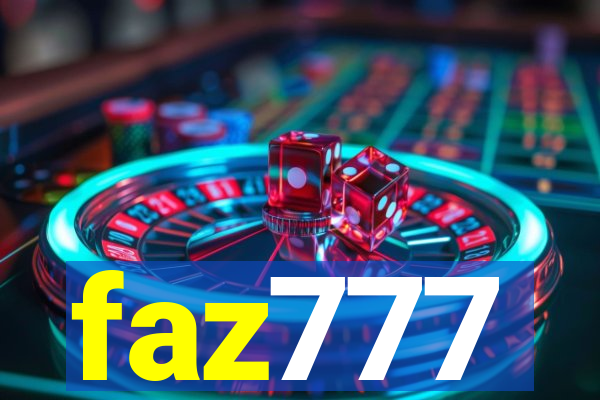 faz777