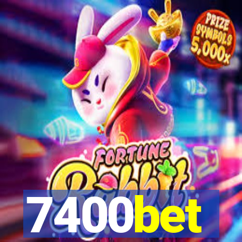 7400bet
