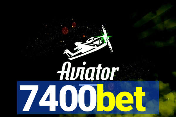 7400bet