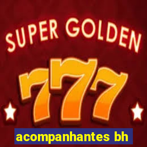 acompanhantes bh