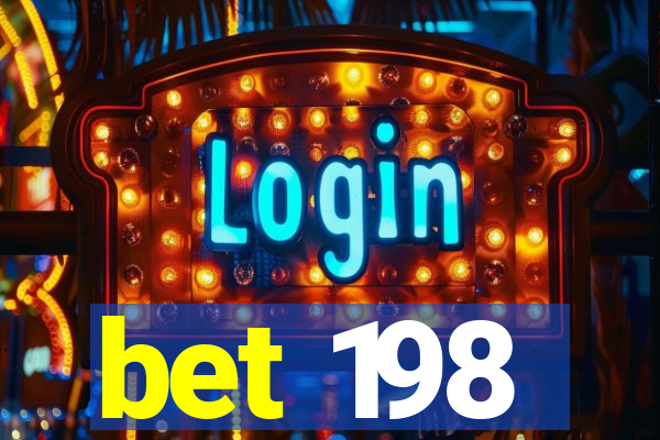 bet 198