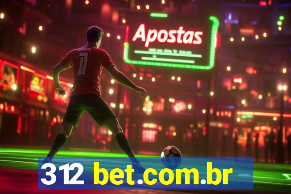312 bet.com.br