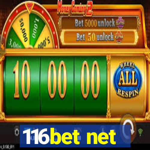 116bet net