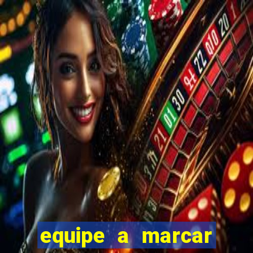 equipe a marcar primeiro 1 tempo betano
